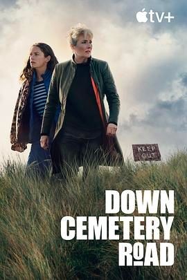 走向坟墓 Down Cemetery Road
