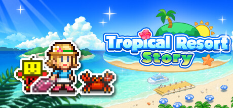 南国度假岛物语 v1.32（Tropical Resort Story）免安装中文版