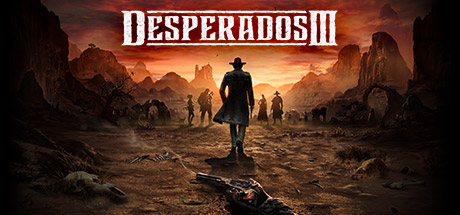 赏金奇兵3 v1.5.8.r36101（Desperados III）免安装中文版
