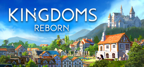 王国重生 v0.235（Kingdoms Reborn）免安装中文版