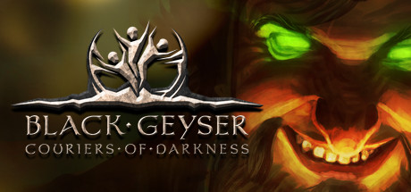 黑色间歇泉：黑暗的使者 v1.2.59（Black Geyser: Couriers of Darkness）免安装中文版