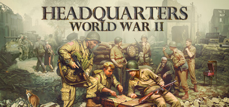指挥部：二战 v1.01.01.03（Headquarters: World War II）免安装中文版