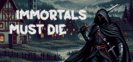 不朽必亡 v1.1.3b（Immortals Must Die）免安装中文版