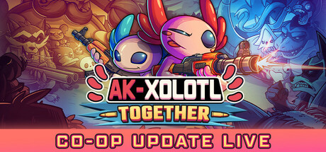 AK蝾螈 v2.4（AK-xolotl: Together）免安装中文版