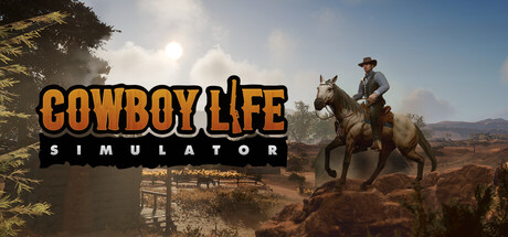 西部牛仔的一生 Build.21054494（Cowboy Life Simulator）免安装中文版