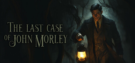 约翰莫利的最后一案 v1.0.1（The Last Case of John Morley）免安装中文版